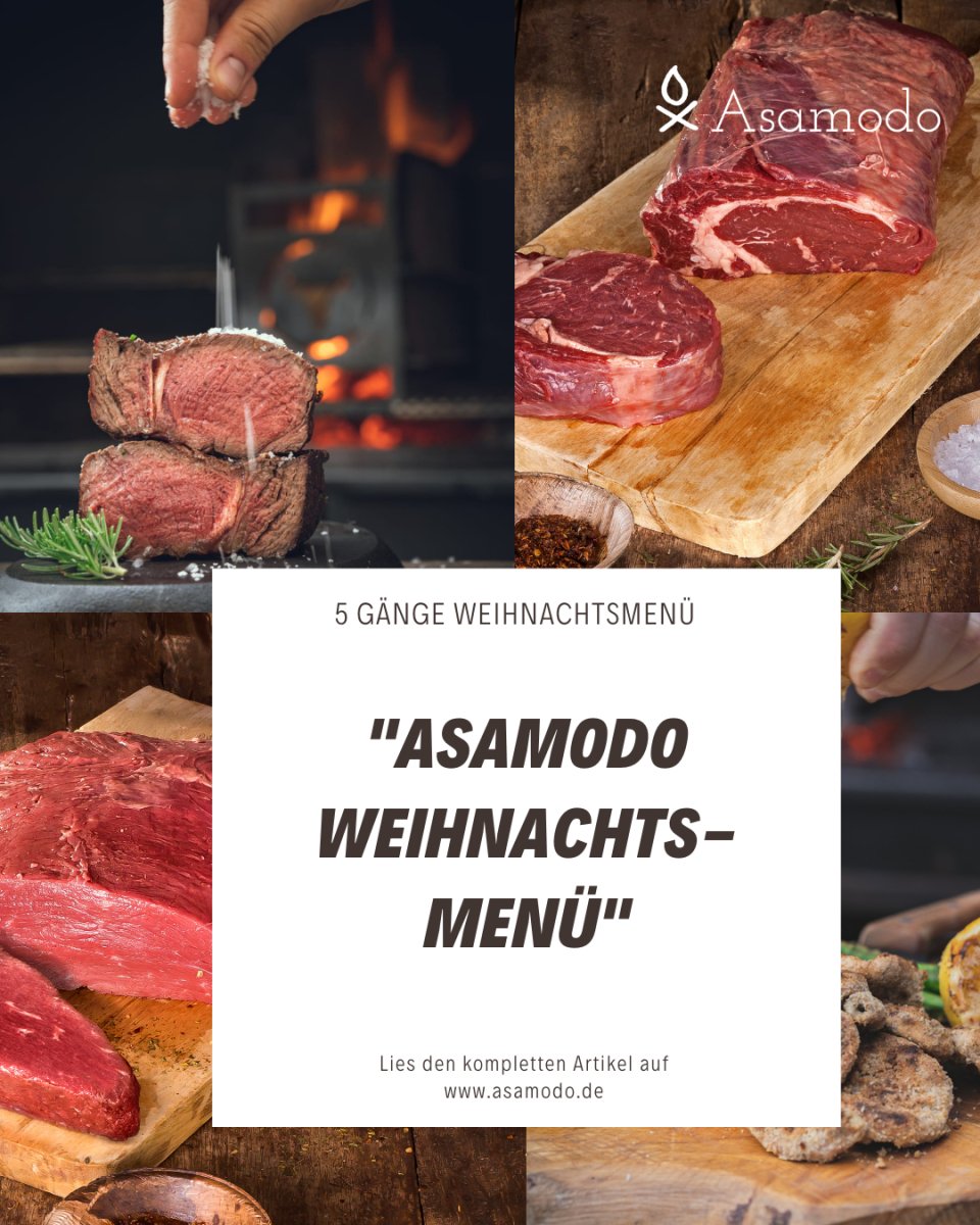 5 Gänge Weihnachts Menü al Asado - Asamodo